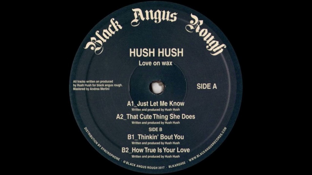 Hush Hush - How True Is Your Love