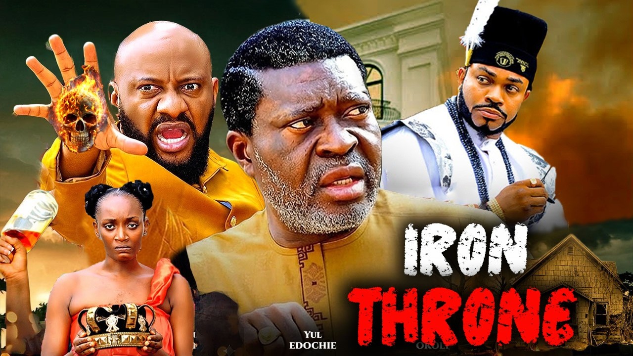 IRON THRONE - (New Movie) YUL EDOCHIE, KANAYO O KANAYO, MALEEK MILTON 2026 LATEST NIGERIAN MOVIE