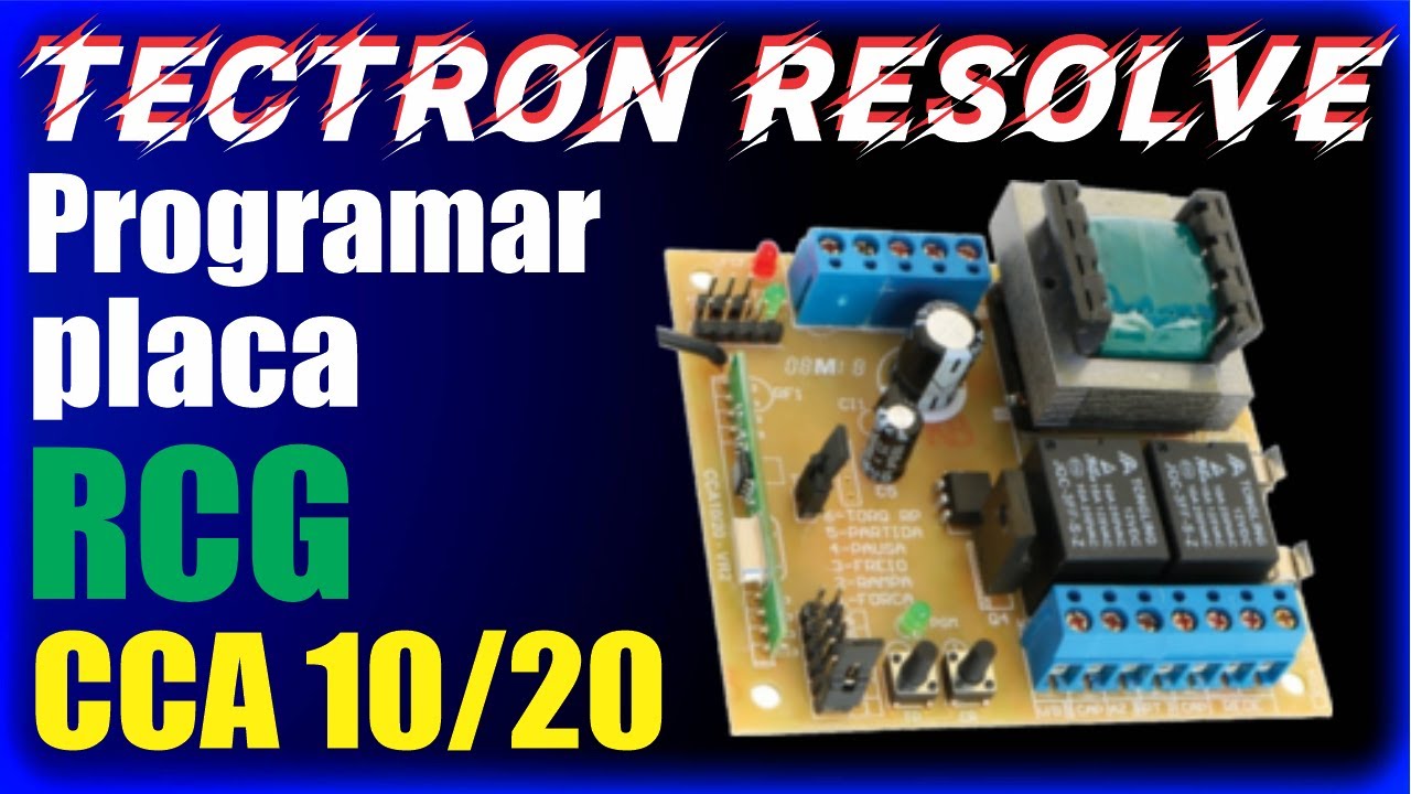 Programar Placa RCG - Mod/CCA10/CCA20