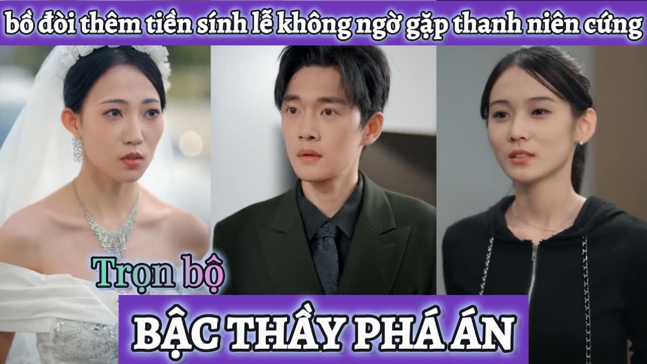 Cô vợ sắp cưới đòi tăng tiền sính lễ mới chịu xuống xe không ngờ lại đụng phải thanh niên cứng