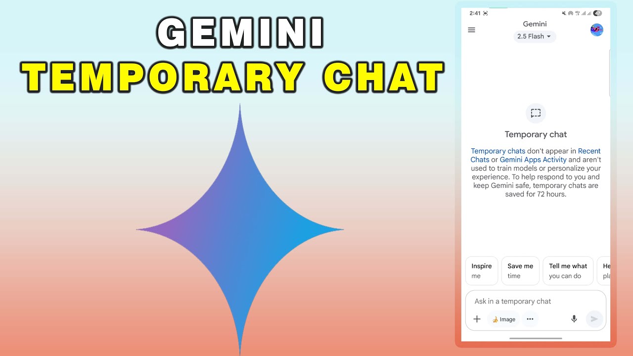 Gemini Temporary Chat Is Here: Private Conversations, No History!