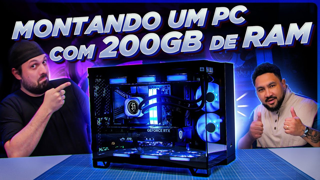 Montando um PC com 200GB de MEMÓRIA RAM!