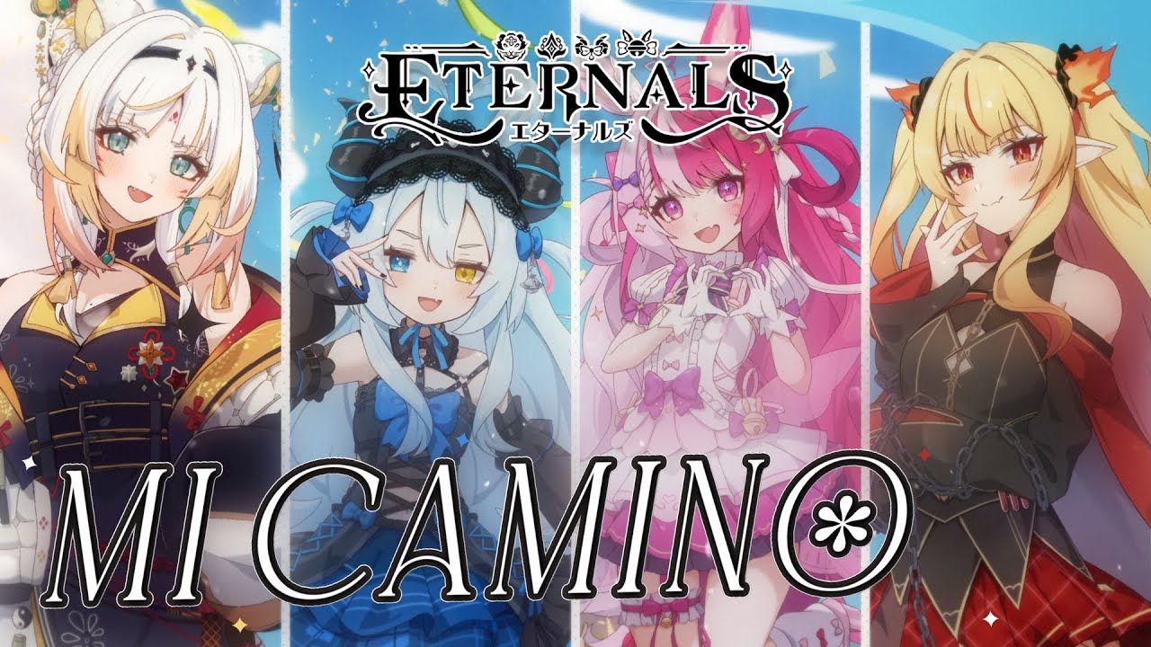 【MV】 Mi Camino 【 #idolETERNALS Original Song 】