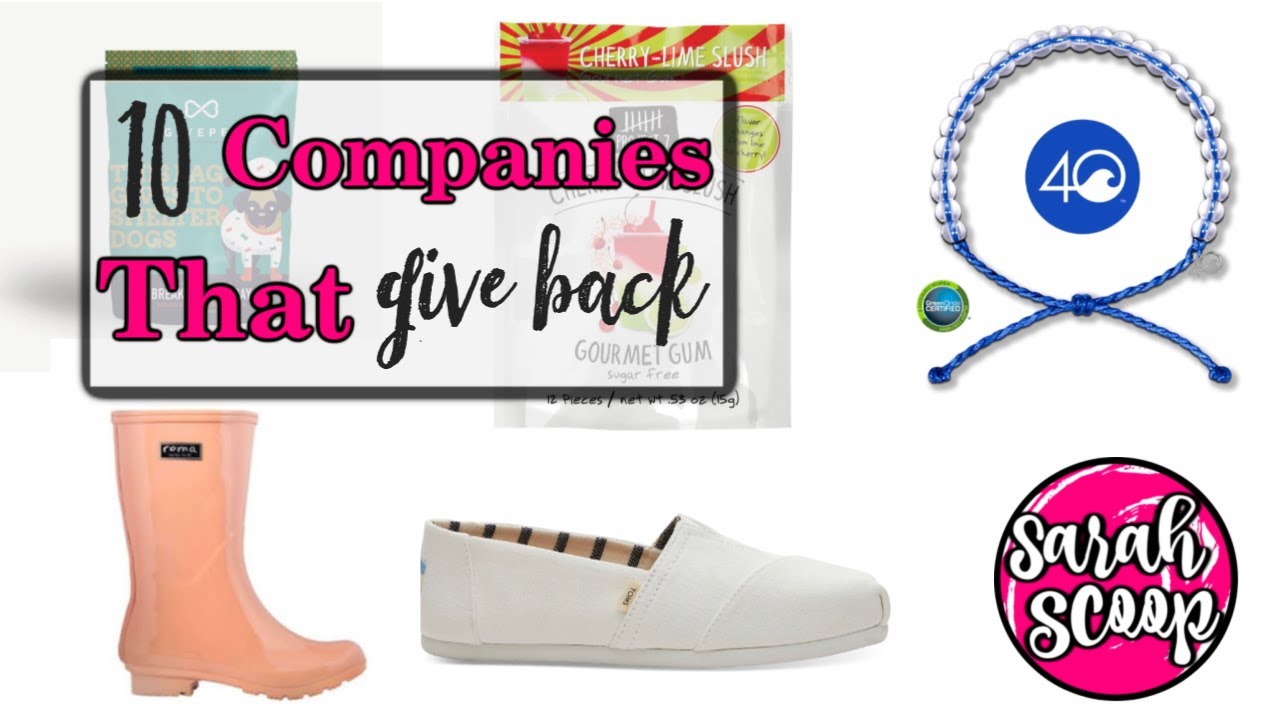 Top 10 Companies That Give Back To Charity
