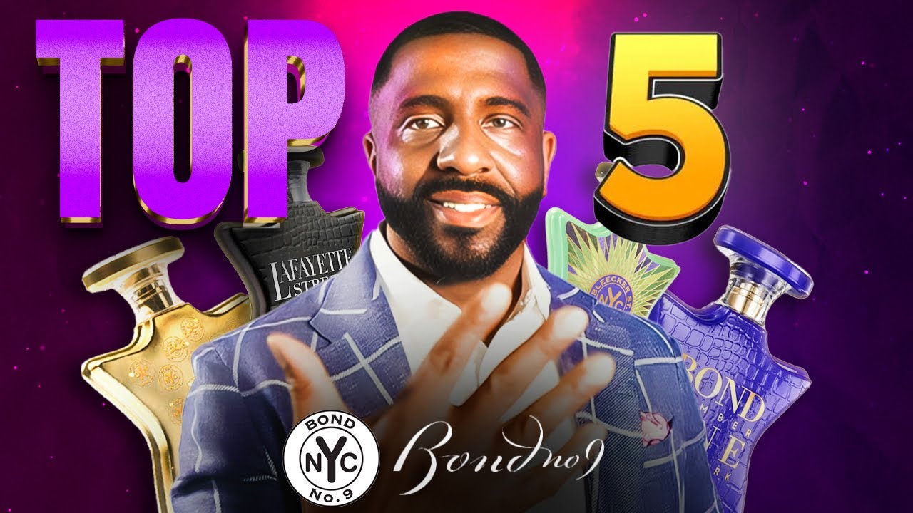 The ONLY 5 FRAGRANCES  A Man Needs For EVER! (Bond No 9)