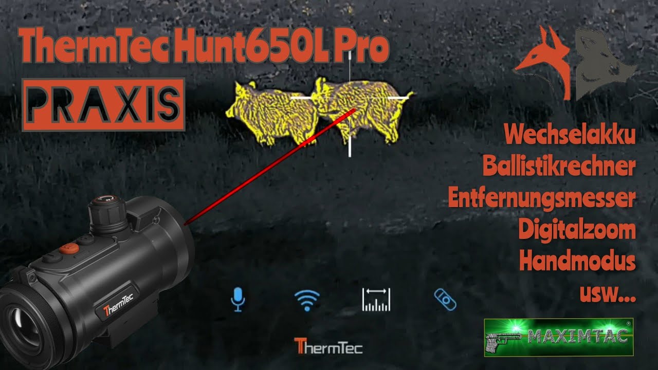 ThermTec Hunt650L PRO|Praxis und Waidmannsheil!