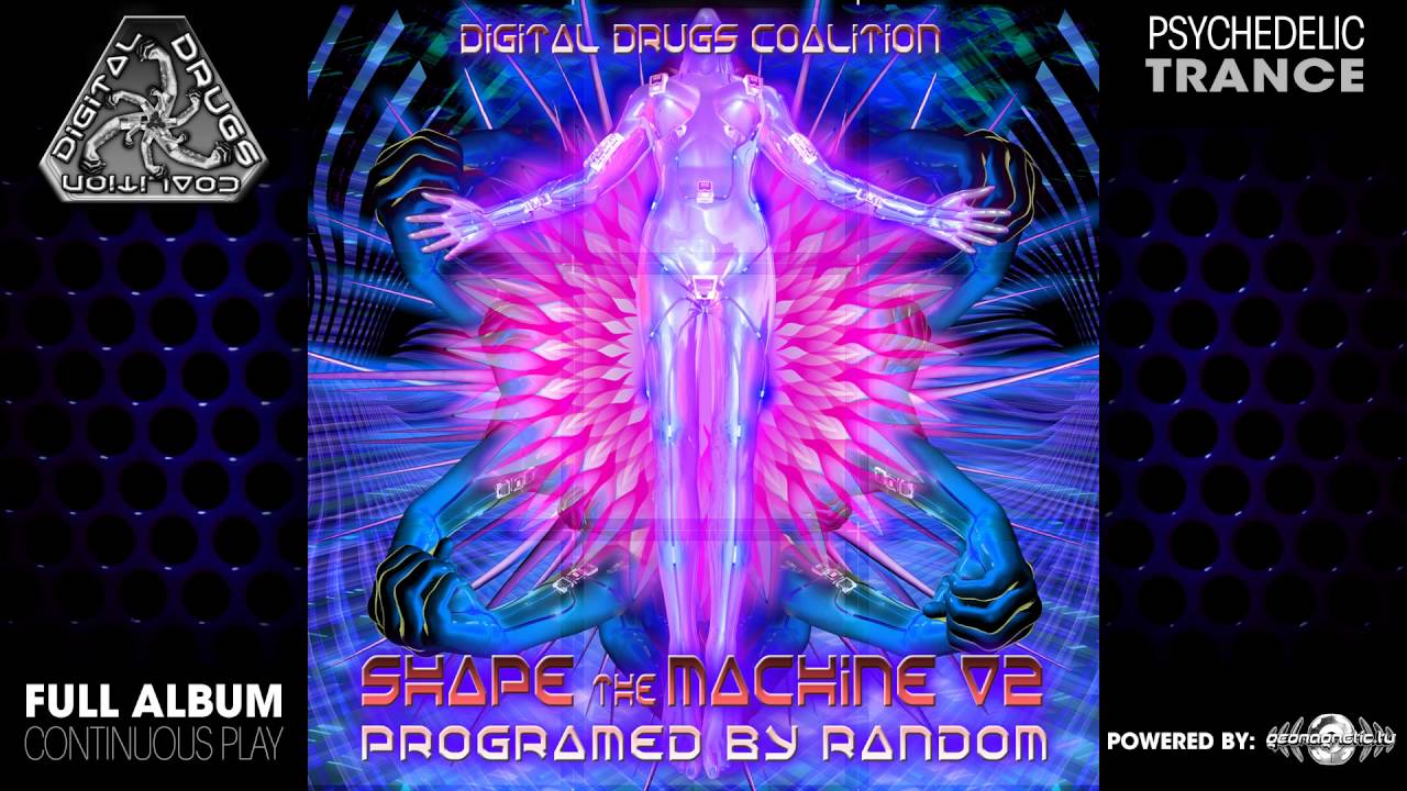 Shape The Machine V2 -  (digiLP904 / Digital Drugs Coalition) ::[Full Album / HD]::