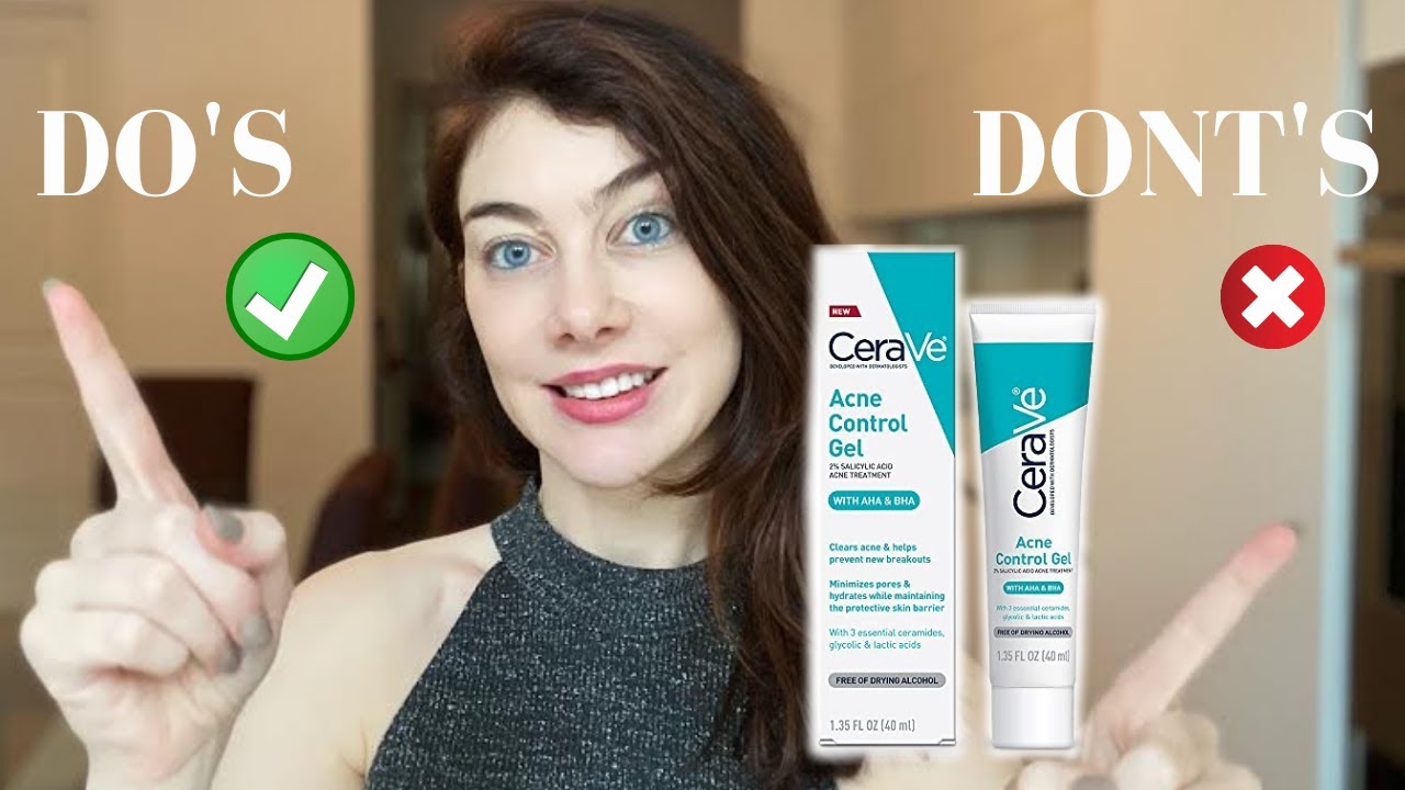 HOW TO PROPERLY USE CERAVE'S ACNE CONTROL GEL | DO'S & DON'TS
