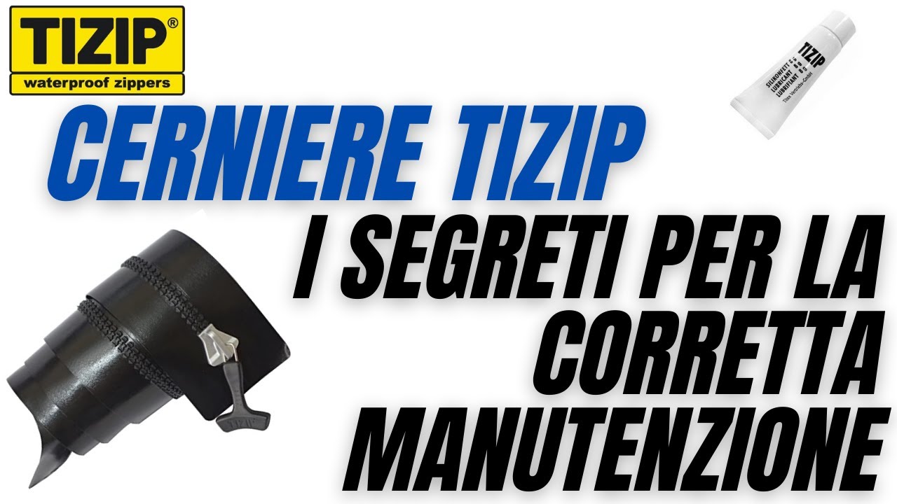 CERNIERE TIZIP: I segreti per la corretta manutenzione