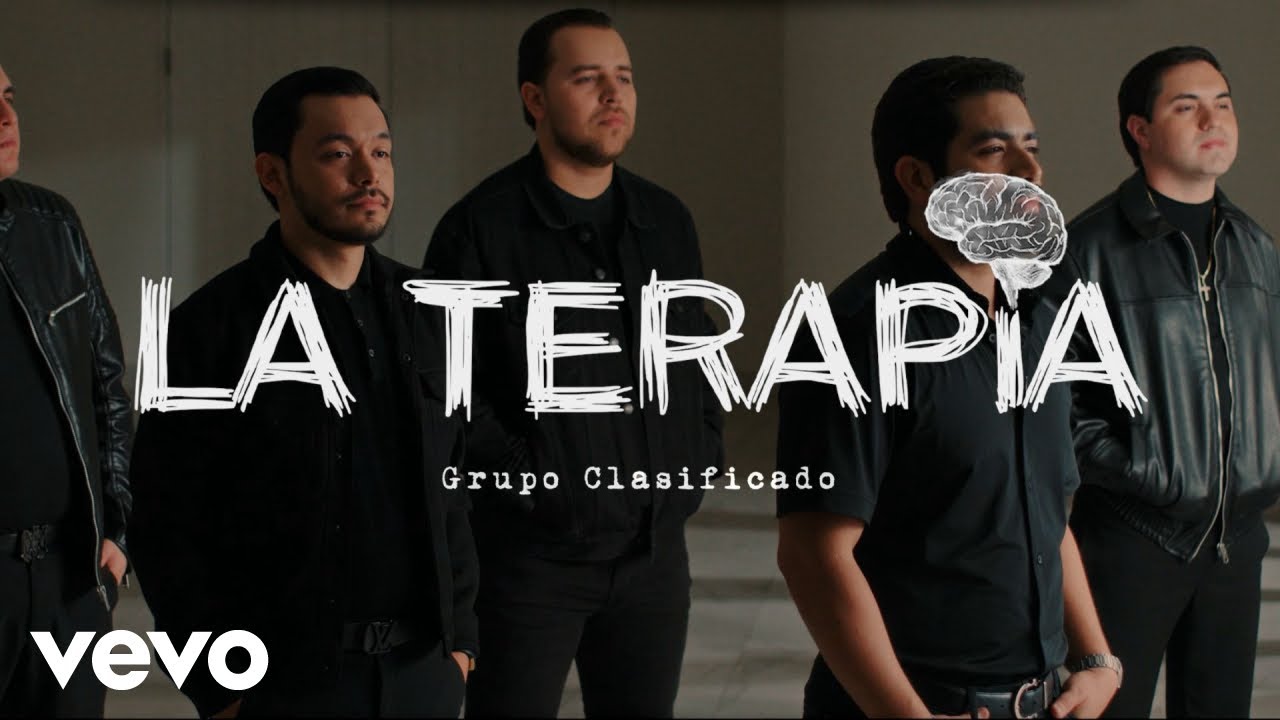 Grupo Clasificado - La Terapia (Video Oficial)