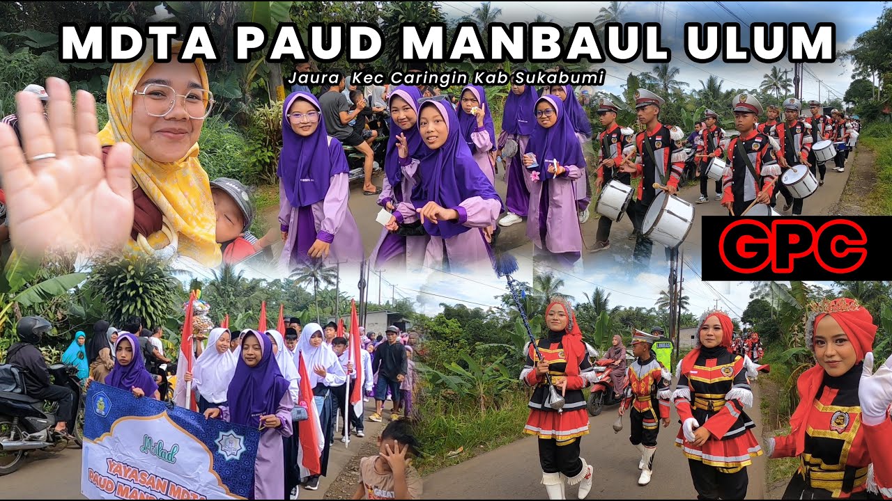 YAYASAN MDTA PAUD MANBAUL ULUM JAURA CARINGIN SUKABUMI DRUMBAND GPC