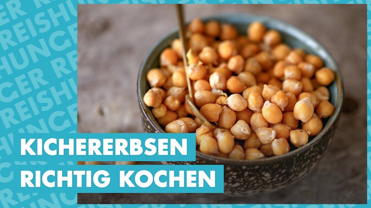Kichererbsen richtig kochen - Tipps & Tricks [Schritt f&uuml;r Schritt Anleitung] 🍲