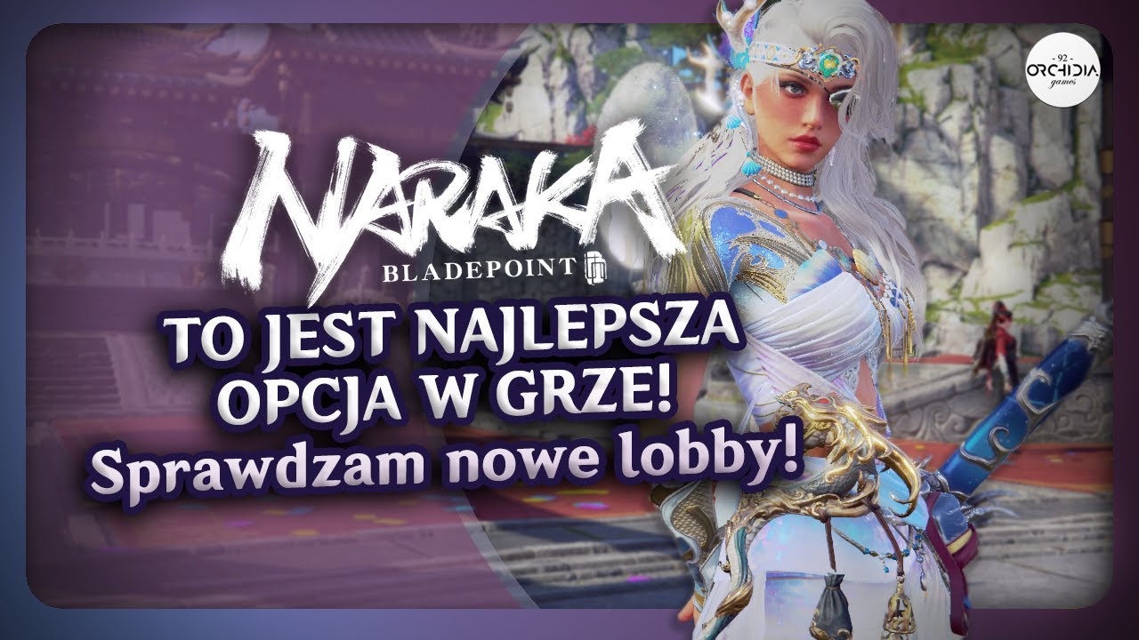 WSP&Oacute;LNE LOBBY WYWALA Z BUT&Oacute;W! Najlepsza opcja w grze? | Naraka: Bladepoint Polska