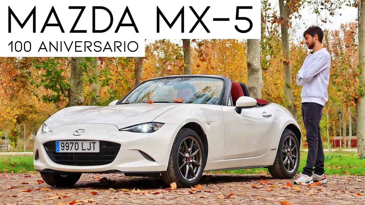 MAZDA MX-5 100 ANIVERSARIO / Review en español / #LoadingCars