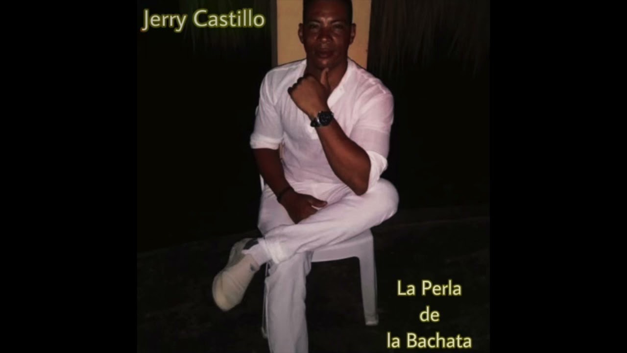Jerry Castillo - La Ilusion