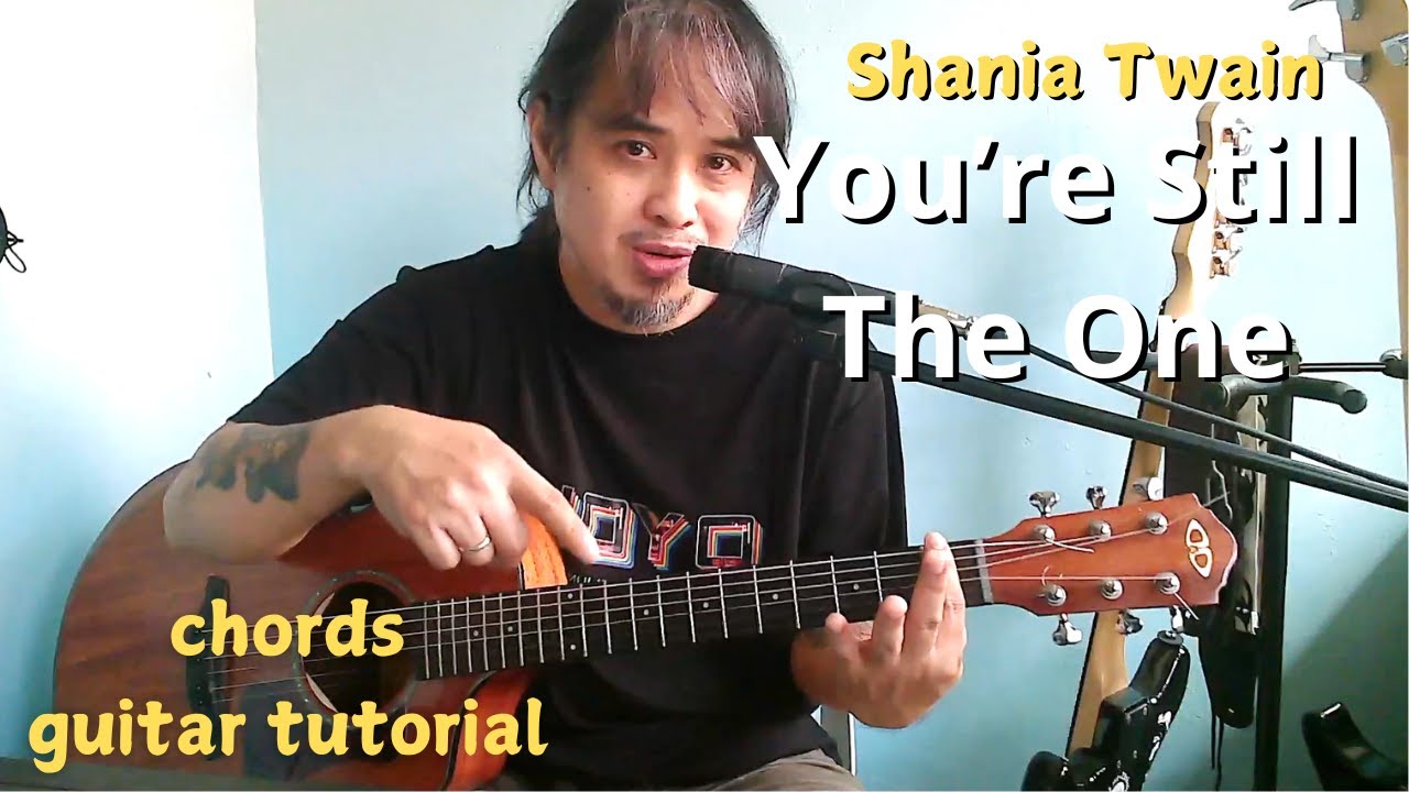 Guitar Tutorial: You're Still The One 'Shania Twain'