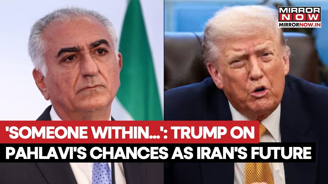 Trump Downplays Crown Prince Reza Pahlavi's Chances As Iran's Furture, Says 'Someone Within...'