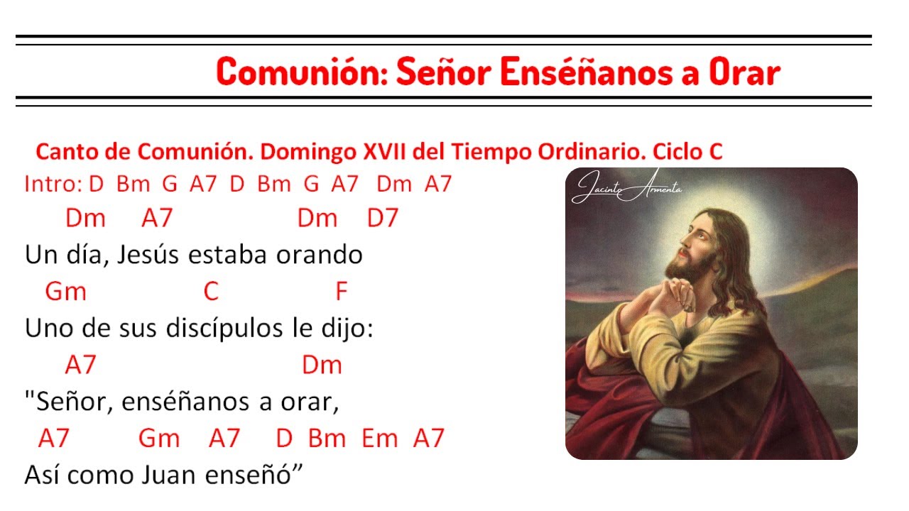 Señor Enséñanos a Orar / Comunión / Jacinto Armenta