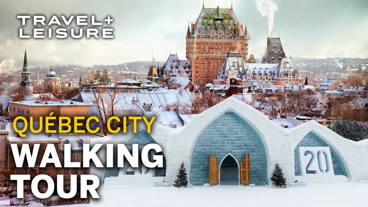 North America's Only Ice Hotel + Beautiful tour of Quebec City | Walk with T+L | Travel + Leisure