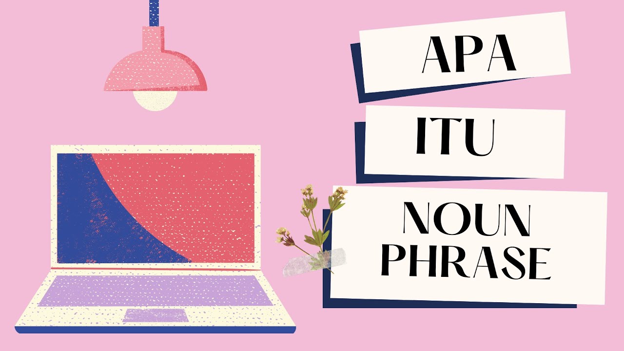 NOUN PHRASE| Apa itu Noun Phrase?