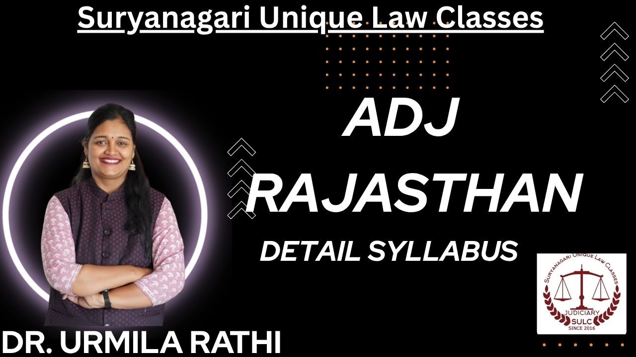 AdJ RAJASTHAN DETAIL SYLLABUS AND AGE LIMIT AND ALSO ABOUT 10 JUDGMENT 