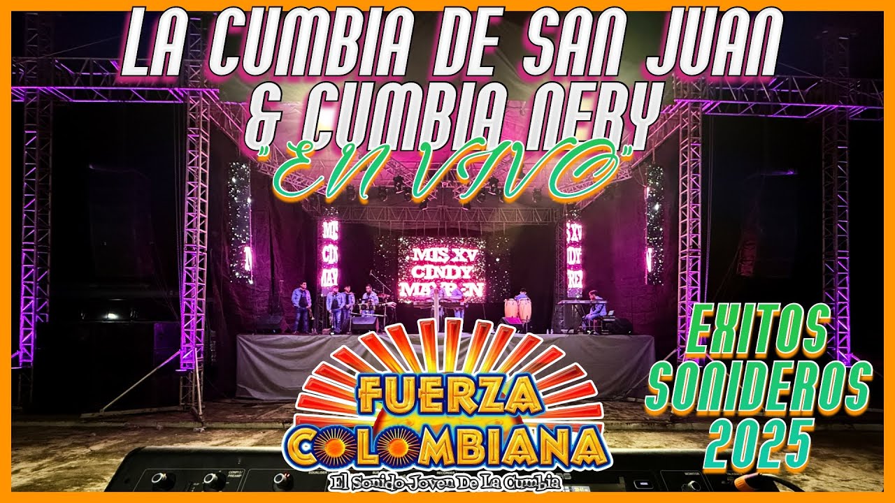 La Cumbia De San Juan & Cumbia Nery 