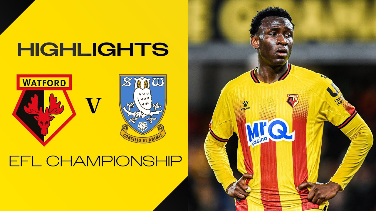 Watford 1-1 Sheffield Wednesday | Short Highlights
