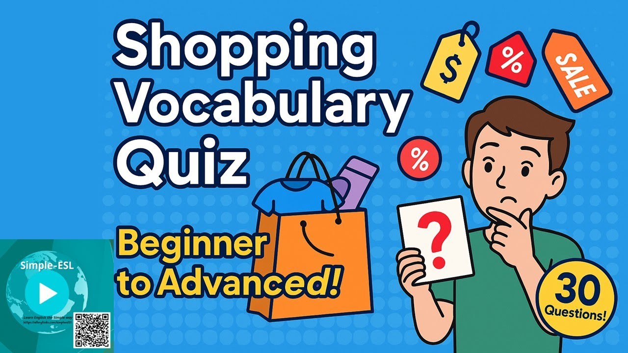 Shopping Vocabulary Quiz: Beginner to Advanced!