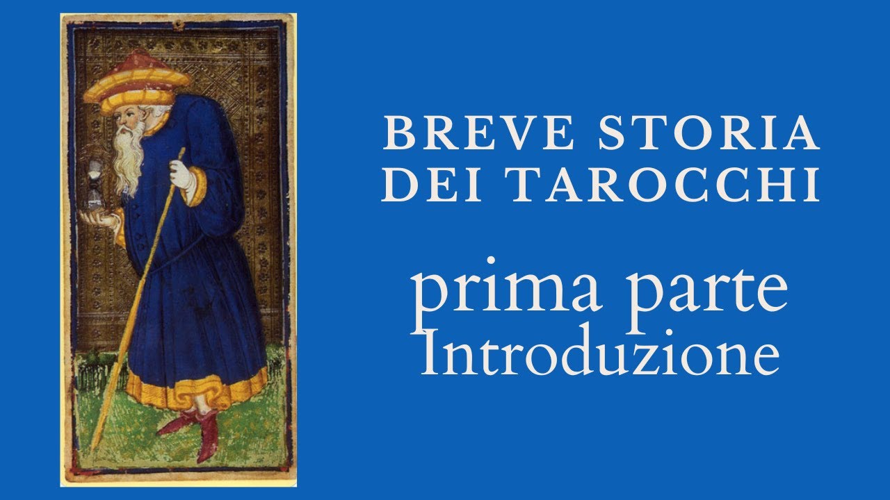 Breve storia dei tarocchi - Prima parte