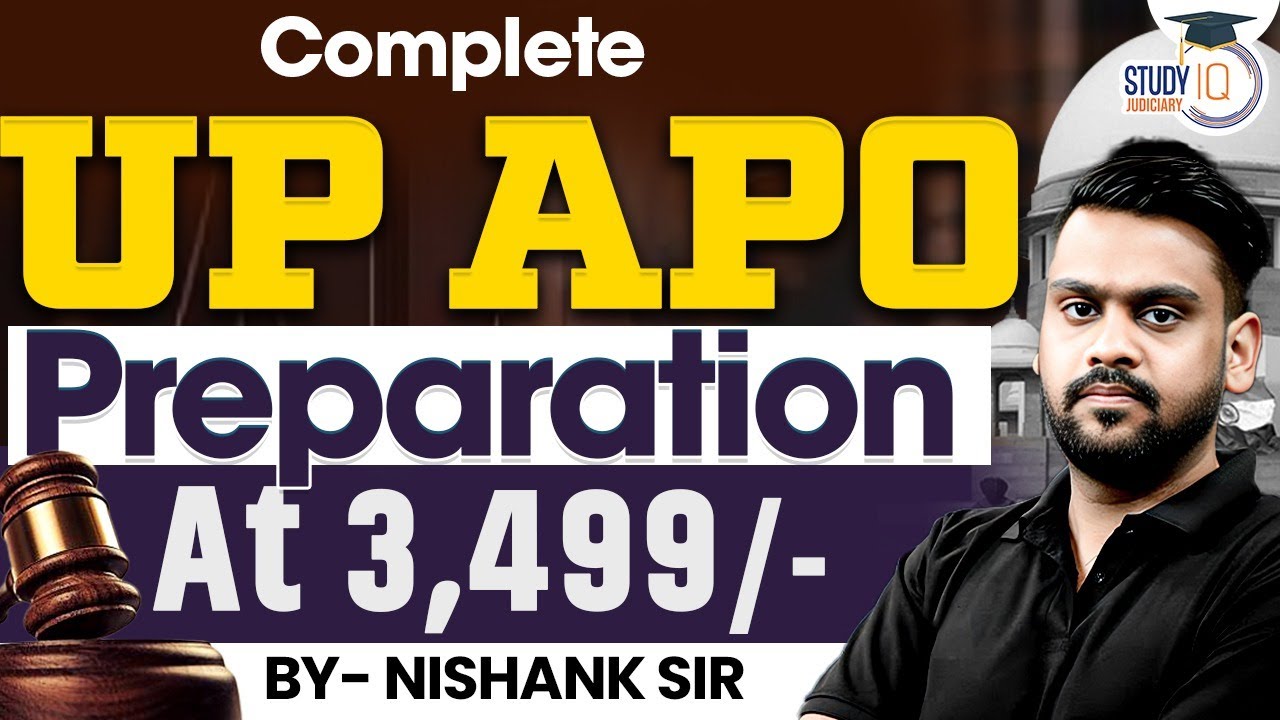 How to prepare for UP APO | Best batch | By Nishank sir | StudyIQ Judiciary