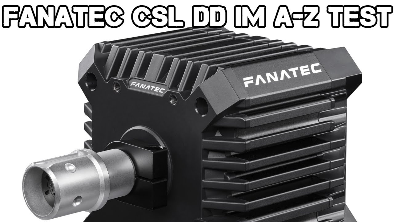 Fanatec CSL DD im A-Z Test [deutsch | english CC]