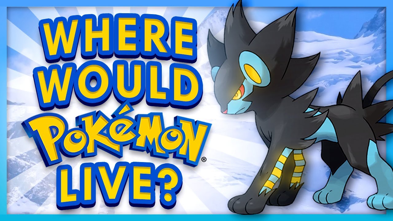 Where Would Pokemon Live If They Were Real?