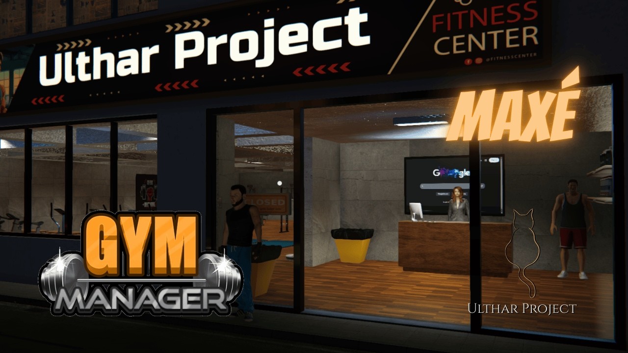 Gym Manager – Ép.2 | Gym MAXÉ… en attendant l’update
