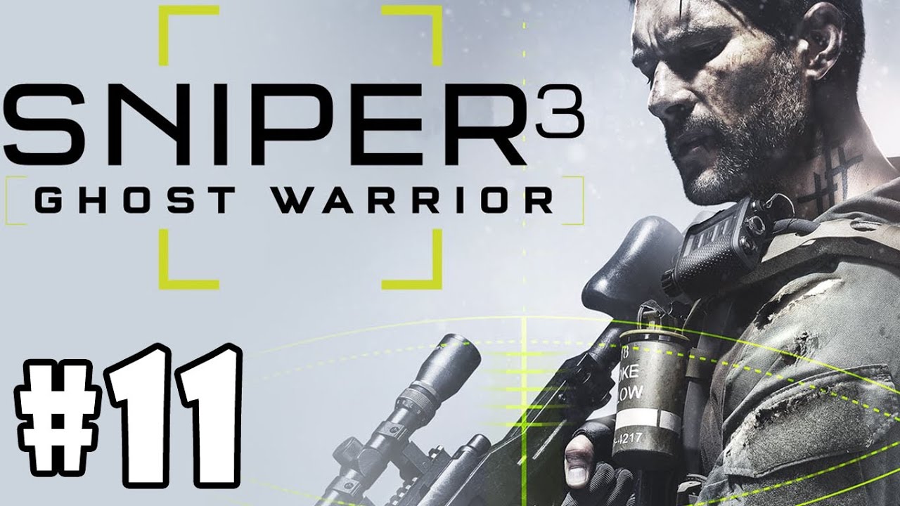 Sniper Ghost Warrior 3 - Walkthrough - Part 11 - Act 2 | Awas' Family (PC HD) [1080p60FPS]