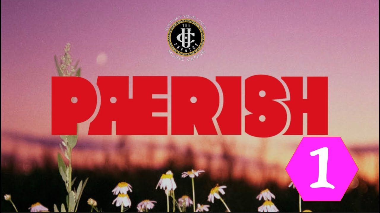 The UC Theater presents.... | Paerish