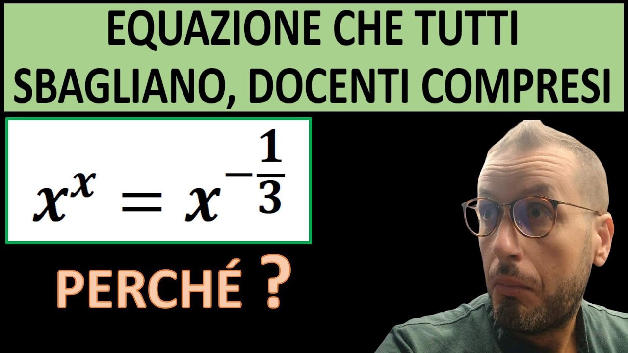 Un'equazione che inganna tutti, docenti compresi. Perché tanta confusione ?