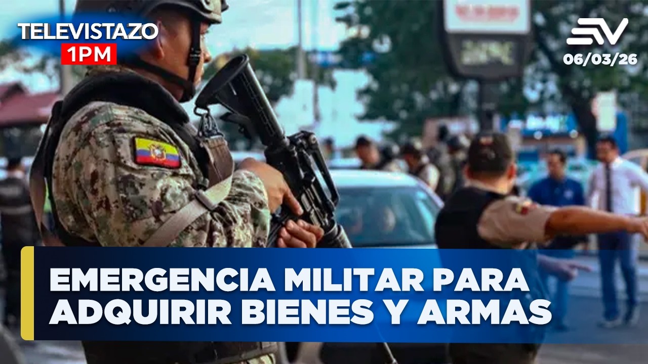 Emergencia militar para adquirir bienes y armas | Televistazo 1PM🔴 6 Marzo 2026