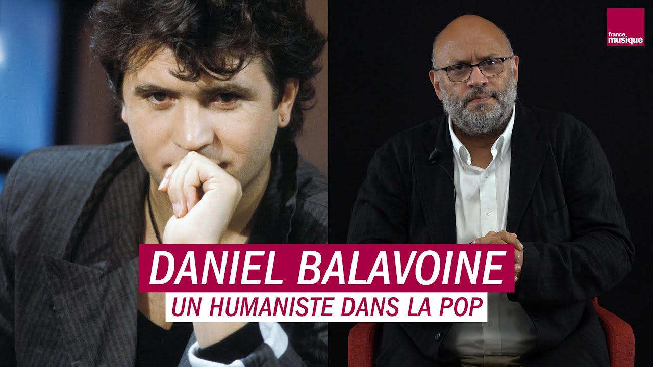 Daniel Balavoine, un humaniste dans la pop - Les Grands Macabres, par Bertrand Dicale