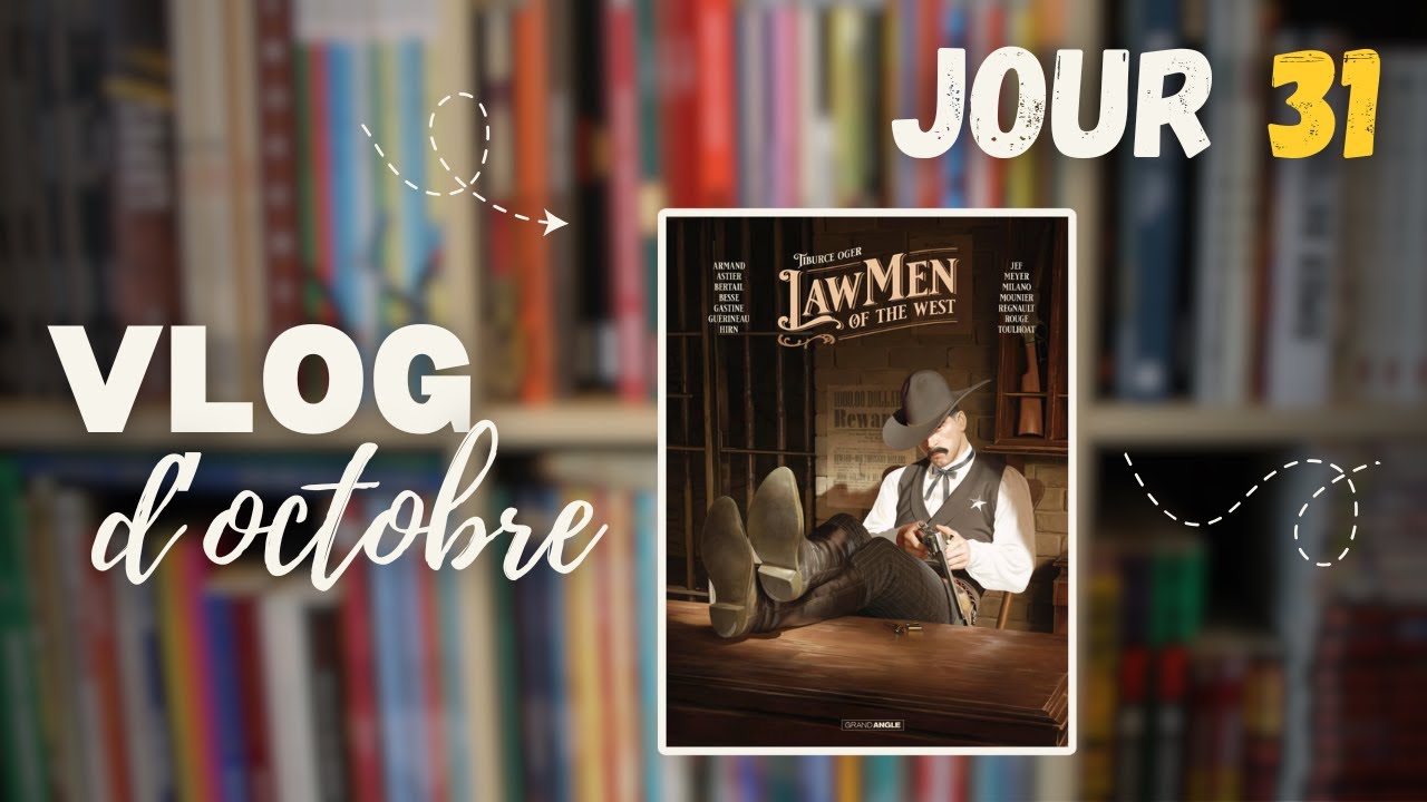 1JOUR1BD #31 : LAWMEN OF THE WEST - TIBURCE OGER