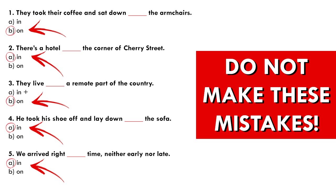 10 Common Mistakes When Using The Prepositions IN and ON