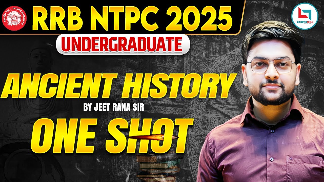 Ancient History complete Revision by jeet rana  Sir | RRB NTPC (Undergraduate) | #rrb #rrbntpc