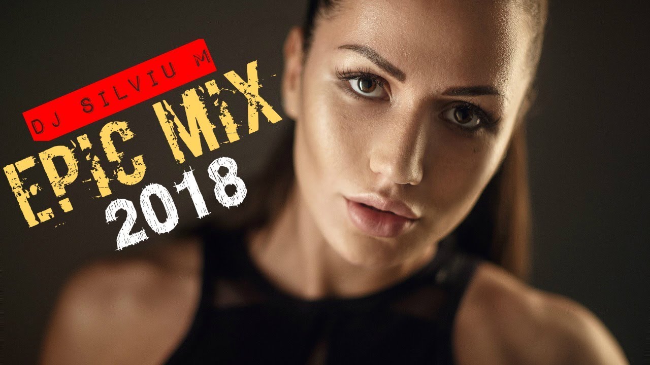 Epic Mix ! Party Club Dance 2019 | Best Remixes of Popular Songs | Dance Club Mix 2019 (DJ Silviu M)