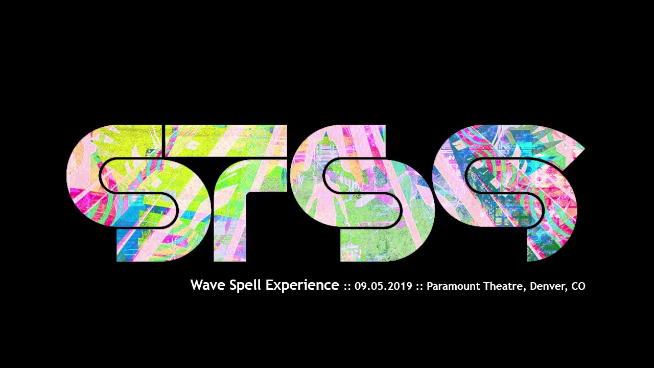 STS9 -- Wave Spell Experience - 09.05.2019 - Paramount Theatre, Denver, CO
