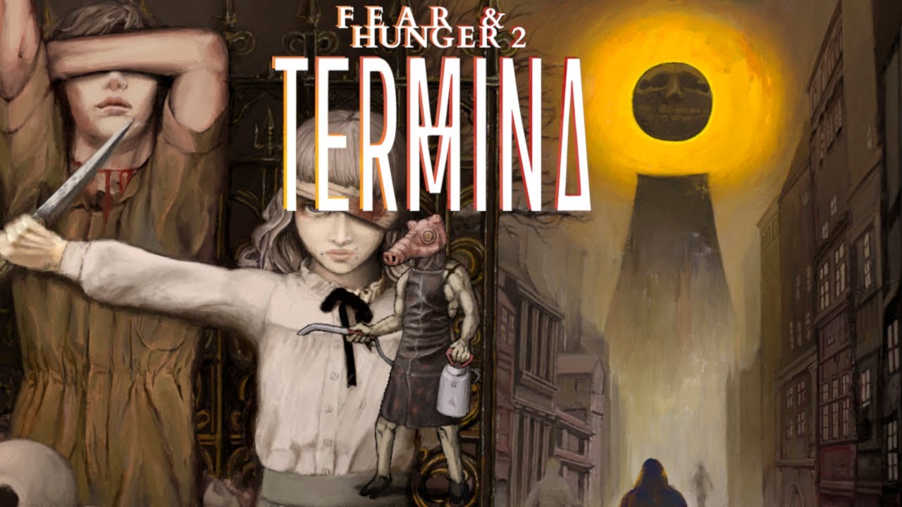 BucketListGamer Fear And Hunger 2 Termina Vile