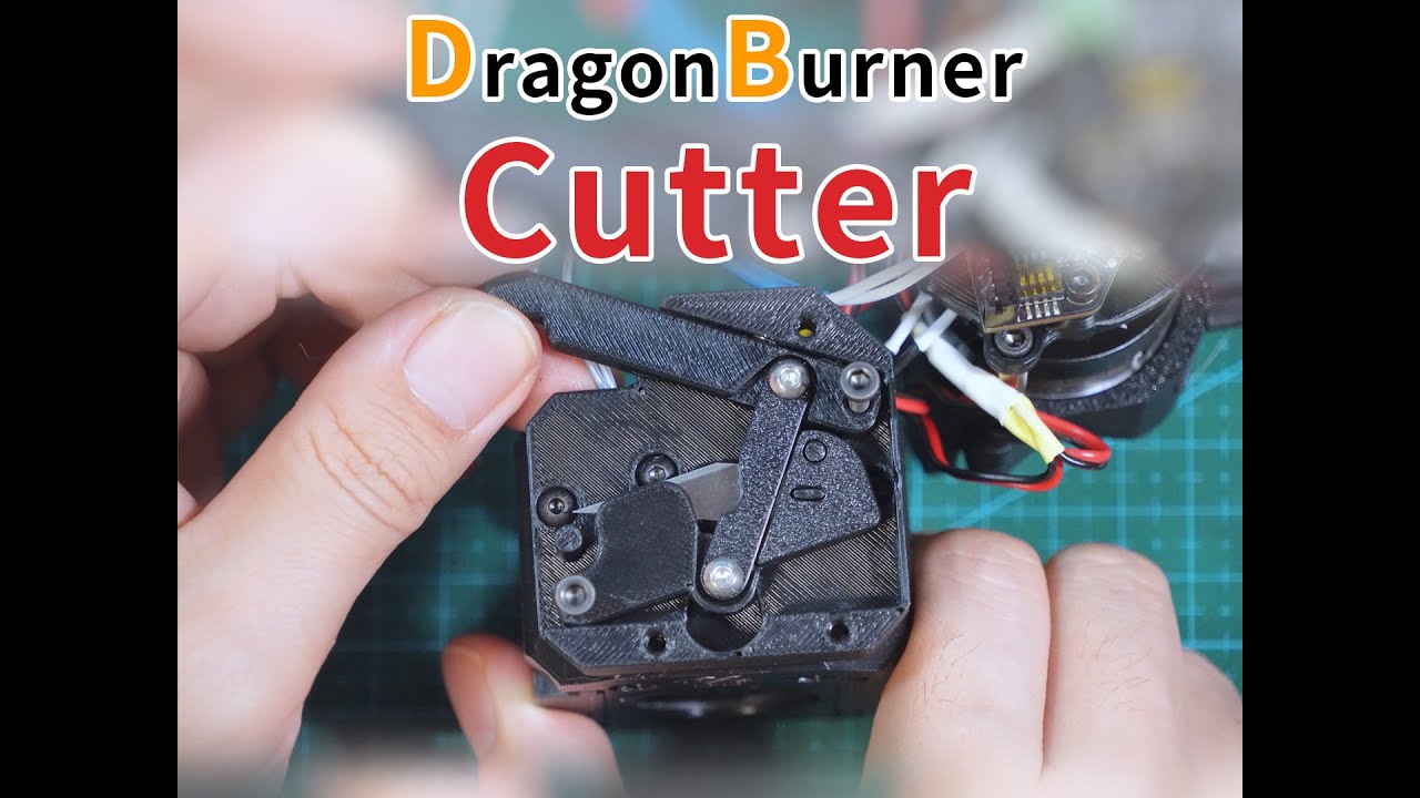 DragonBurner打印头耗材切刀组装教程-DIY3D打印机|DragonBurner Cutter Assembly Tutorial - DIY 3D Printer