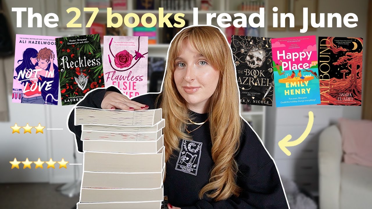 The 27+ books I read in June 📚✨ June reading wrap up