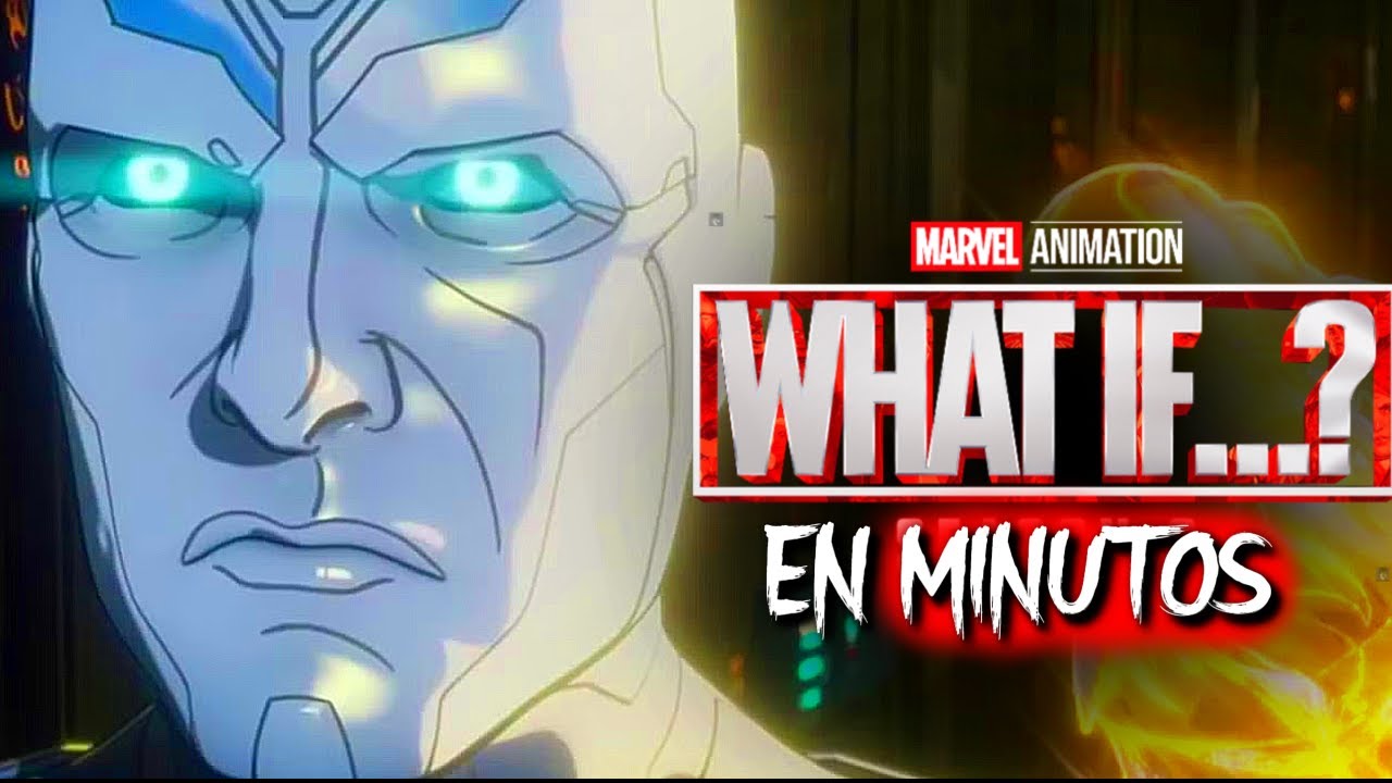 WHAT IF TEMPORADA 3 (Episodio 5) EN MINUTOS