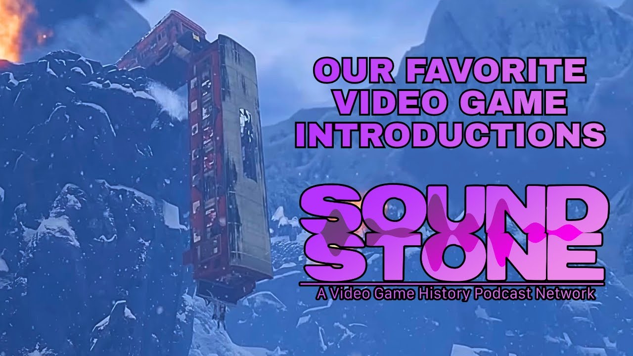 Sound Stone Summit 1 - Our Favorite Video Game Intros