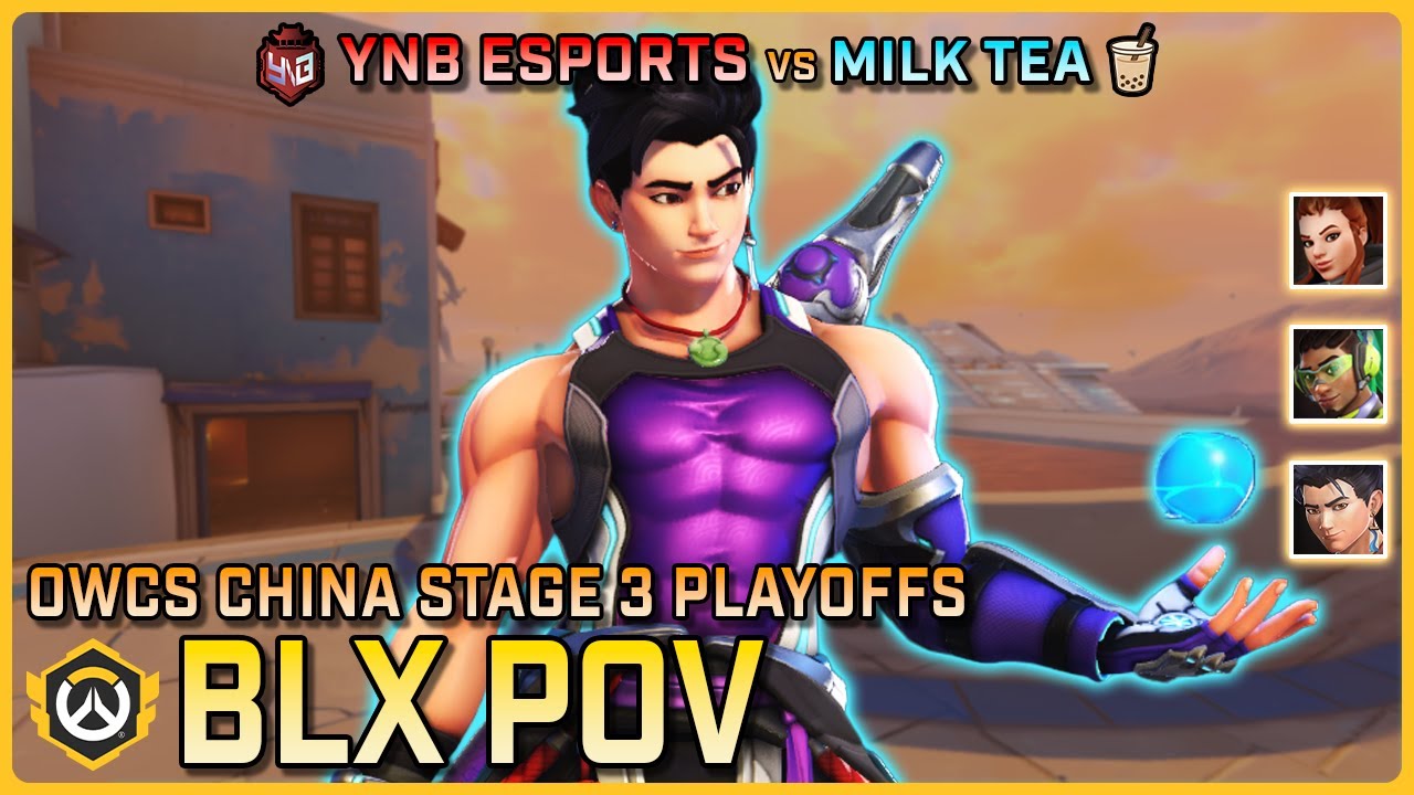 [ BLX ] INSANE Chinese Main Support | YNB Esports vs Milk Tea | OWCS China Stage 3 Playoffs
