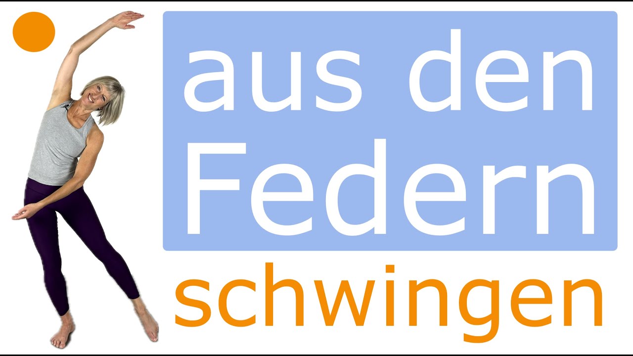🛌 15 min. aus den Federn schwingen | Arm- & Beinschwünge, federnde Bewegungen, o. Geräte, im Stehen